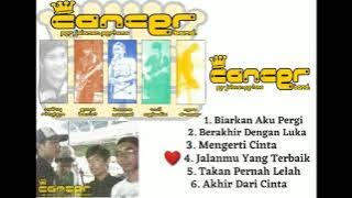 Cancer Band Bandung - Full Album Single MP3