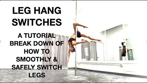 How to do Leg Hang Switches on the Pole Tutorial - Pole Dancing Tutorials by @Elizabeth_bfit