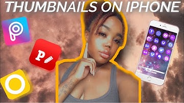 *STEP BY STEP* HOW TO MAKE THUMBNAILS ON IPHONE TUTORIAL  2020 | FREE APPS, EASY!