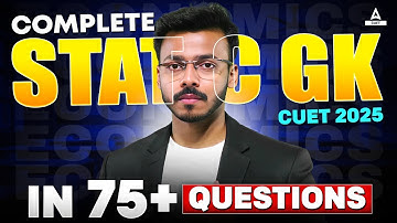 CUET GAT 2025 | Static GK Top 75+ Most Important Questions | CUET Static GK Questions