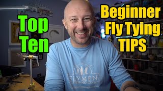 Fly Tying Tips - Top 10 Essential Tips for Beginners!