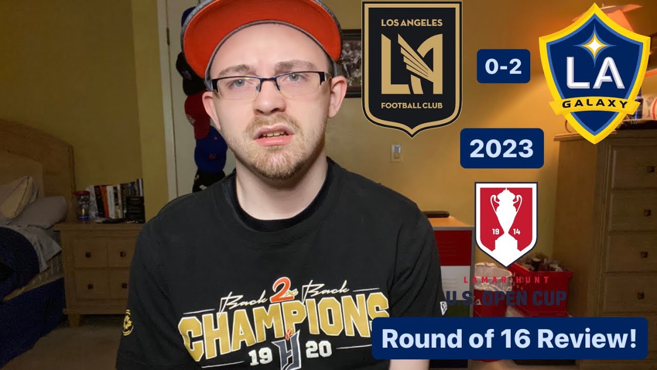 RSR5 LAFC 0 2 LA Galaxy 2023 US Open Cup Round Of 16 Review YouTube rsr5-lafc-0-2-la-galaxy-2023-us-open-cup-round-of-16-review-youtube