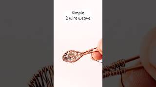This is a basic and most simple form of 2 wire weave #wireweave #wireweaving #regaliabyreyney