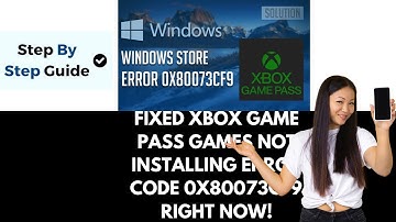 How To Fix Xbox Game Pass Games Not Installing Error Code 0x80073CF9 On Xbox App Microsoft Store PC