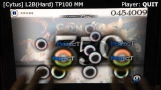 [Cytus] L2B(Hard) TP100 MM