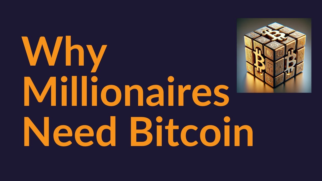 Why Millionaires Need Bitcoin