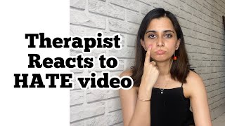 PSYCHOLOGIST reacts to HATE Video. This one was v hurtful