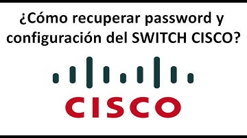 ¿Cómo resetear contraseña de un switch administrable CISCO?
