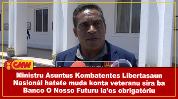 Ministru ACLN: kan een veteraan worden van de Banco O Nosso Futuru la