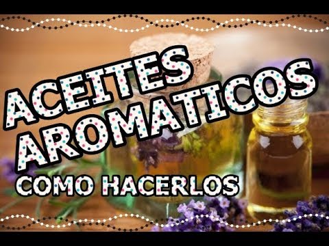 Video: Cómo Hacer Aceite Aromático