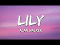 ALAN WALKER LILY FT. K 391 EMELIE HOLLOW (OFFICIAL LYRIC VIDEO)