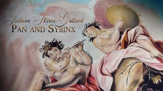 J.E. Galliard: «Pan and Syrin» [Suite]