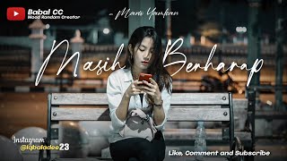 MASIH BERHARAP - Mario Yamlean ( Video & Lyrics )