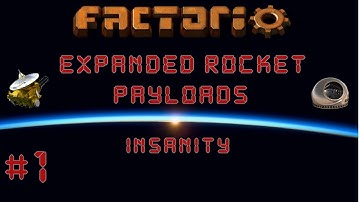 Factorio: Expanded Rocket Payloads Insanity EP1 - THIS IS NUTS! | Multiplayer Lets Play, Gameplay