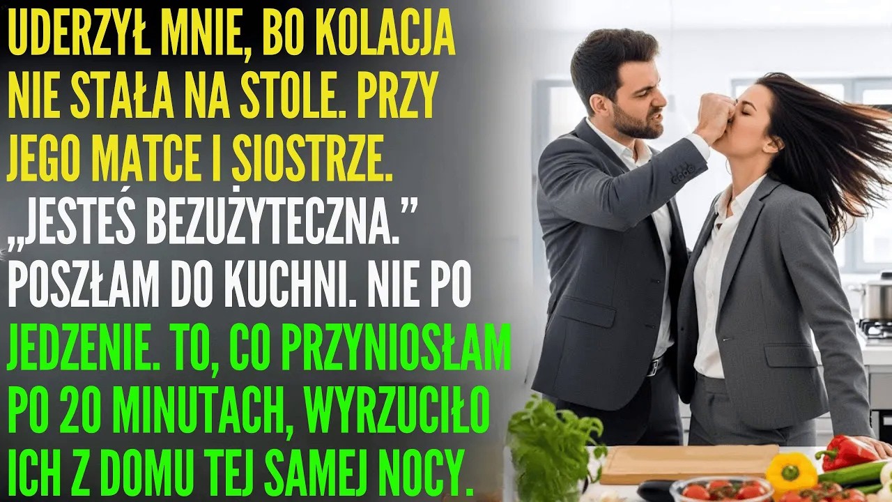 Spoliczkował mnie o 23:10… Więc podałam mu „kolację”, która zniszczyła mu życie