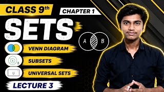 Venn Diagram, Subsets & Universal Sets | Class 9 Maths Chapter 1 Sets | Lecture 3 | RP Mathemagics