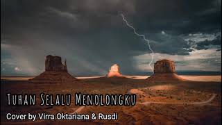 Tuhan Selalu Menolongku  Cover U0026 S