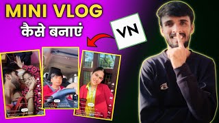 mini vlog kaise banate hain | how to make mini vlog | mini vlog edit kaise kare | mini vlog vn app screenshot 4