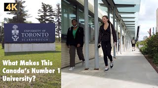 4K What Makes University Of Toronto The Top University In Canada? - Utsc Tour