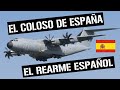 👉 Los A-400M del Ejército del Aire; EL COLOSO ESPAÑOL