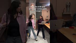 Manager At 659Pm Be Like