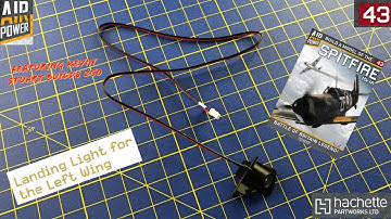 Build a Spitfire Mk1A - Issue 43. A 1/18 Scale model aircraft build by Hachette PartWorks Ltd