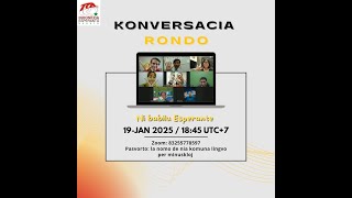 Konversacia rondo | 19-Jan 2025 #esperanto