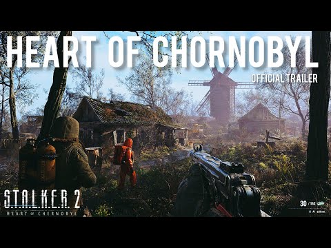 STALKER 2: Heart of Chornobyl - Official Gameplay Trailer