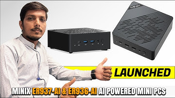 MINIX ER937-AI & ER936-AI AI-aangedreven mini-pc gelanceerd - Alle specificaties, functies en mee...