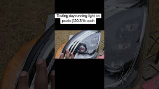 Testing day running light on prado j120 34k each
