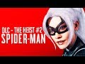 Zagrajmy w Spider-Man 2018 DLC The Heist PL #2 - HISTORIA BLACK CAT - 4K