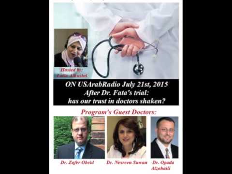 After Dr Fata's Trial: has our trust in doctors shaken?  July 21, 2015
