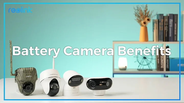 The Top Reasons to Choose Reolink Battery Cameras for Your Home