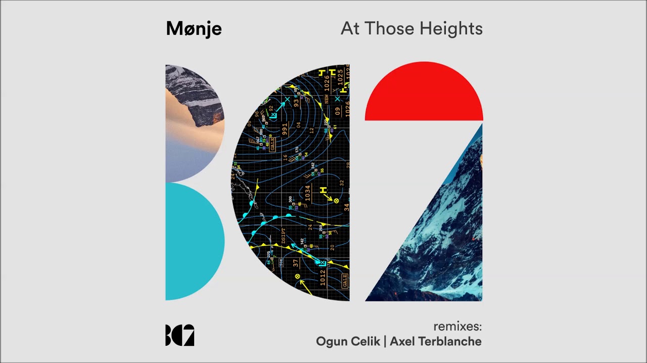 Watch Mønje - At Those Heights (Ogun Celik Remix) on YouTube Watch Mønje - At Those Heights (Ogun Celik Remix) on YouTube
