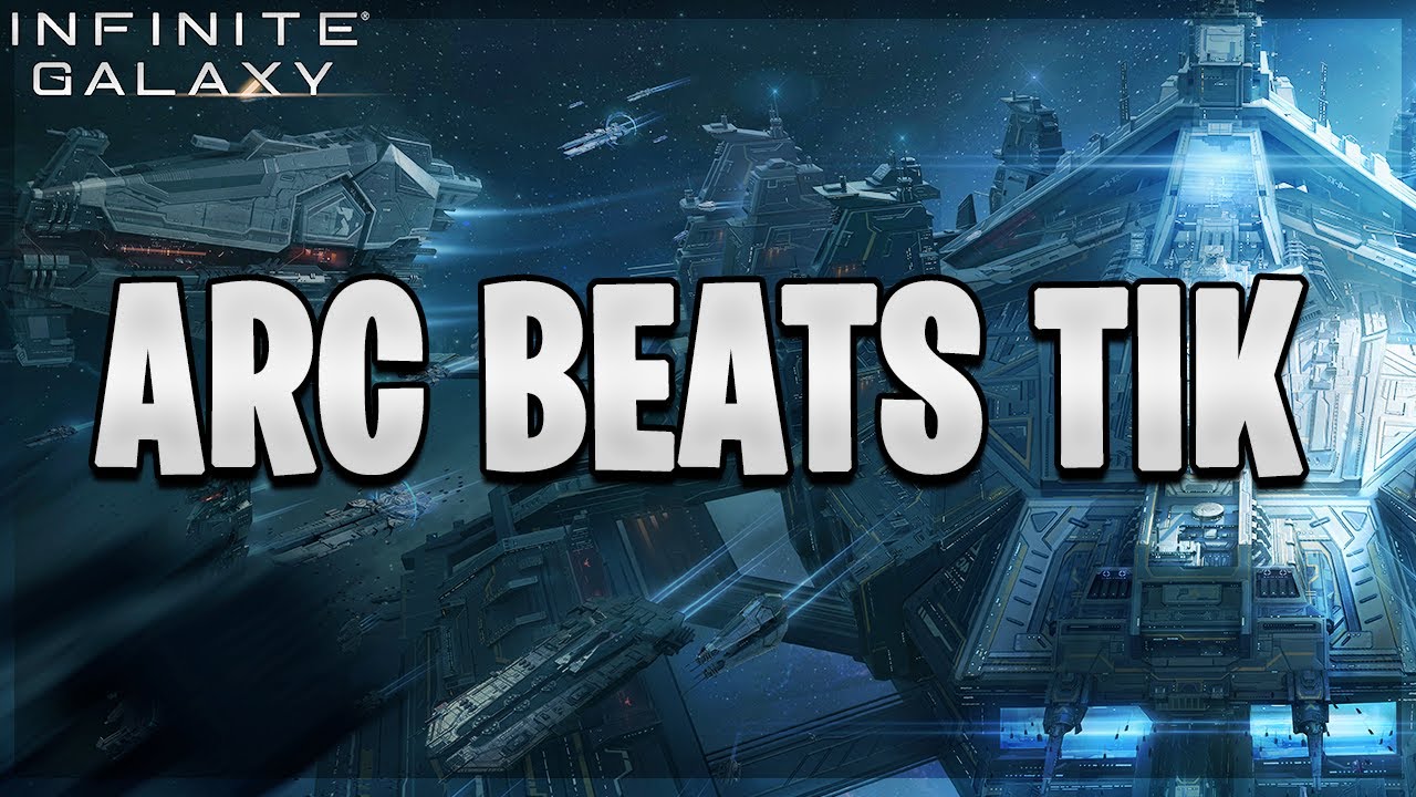 ARC Beat TiK in Summit | Infinite Galaxy