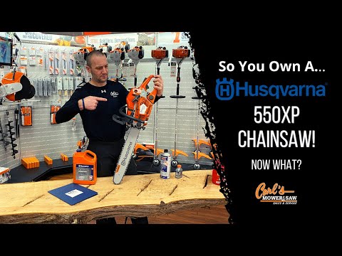 So You Own A... Husqvarna 550 XP Chainsaw