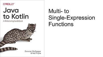 Kotlin Multi to Single Expression Functions