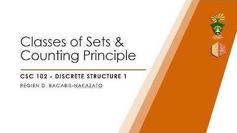 CSC 102- Classes of Sets and Counting Principle Part 2