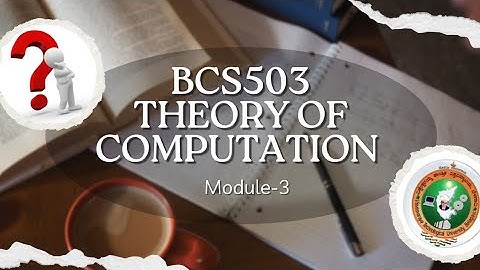 BCS503 Theory of computation Module 3-VTU
