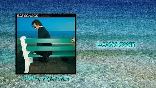 Boz Scaggs - Lowdown | 1976