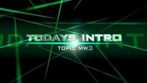 todays intro topic MW3 uploaded from FliXpress.com