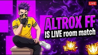 🔴 தமிழ் | ALTROX FF LIVE ROOM MATCH