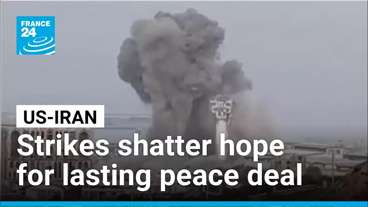 A week of strikes shatters hope of a lasting US-Iran peace deal • FRANCE 24 English