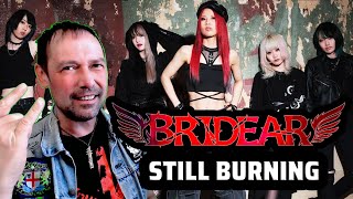 BRIDEAR Still Burning REACTION - All Japanse Female Metal Band - NEW Album Born Again GREAT VIDEO🤘