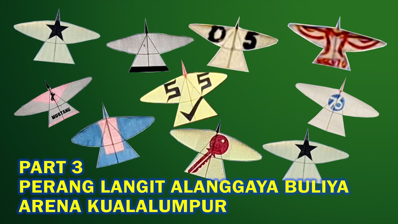 Perang Langit di Arena Kualalumpur Part 3 #layangan #alanggaya #alanggayabuliya