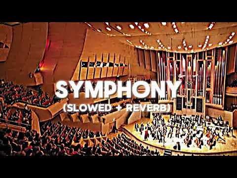 Clean Bandit Symphony Slowed Reverb 