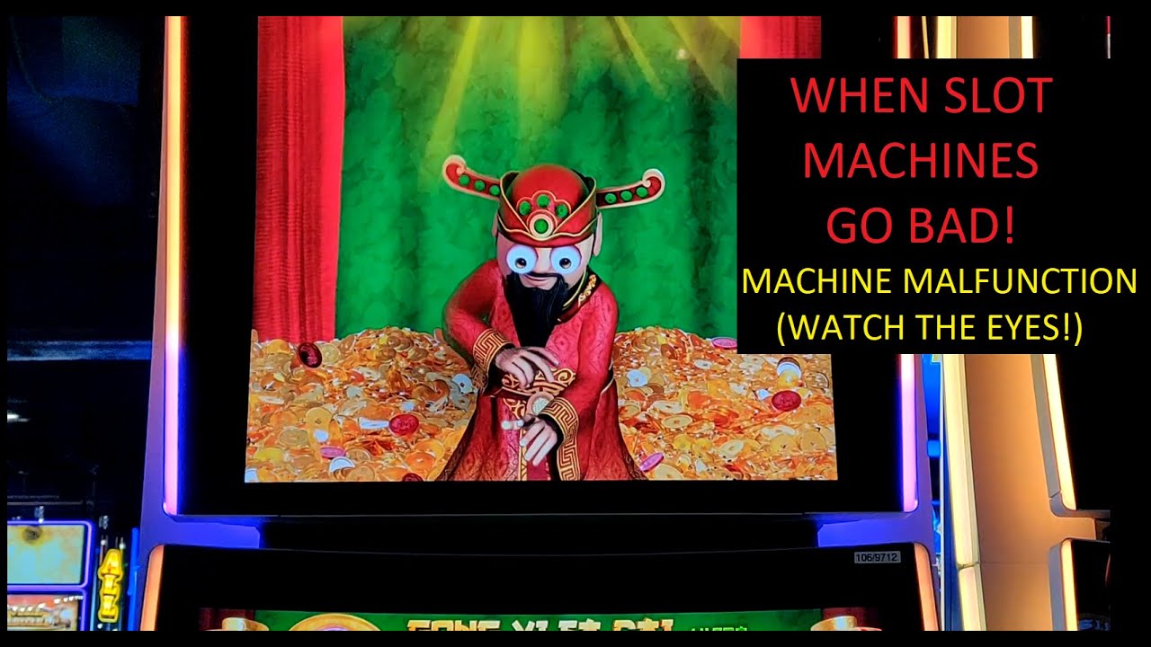 When Slot Machines Go Bad! Machine Malfunction Watch The Eyes! YouTube