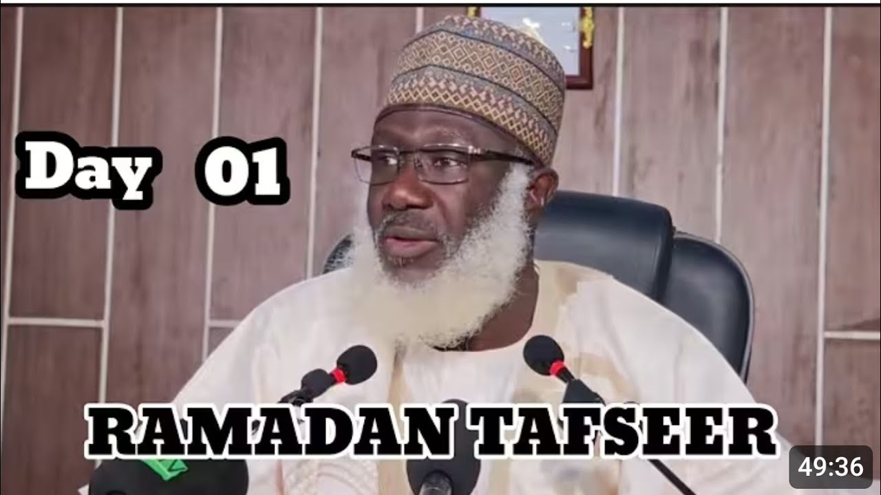 Ramadan Tafseer Day 001 (Yamma) Sheikh Ahmad Yusuf Tijjani Guruntum [ Hafizahullah ]