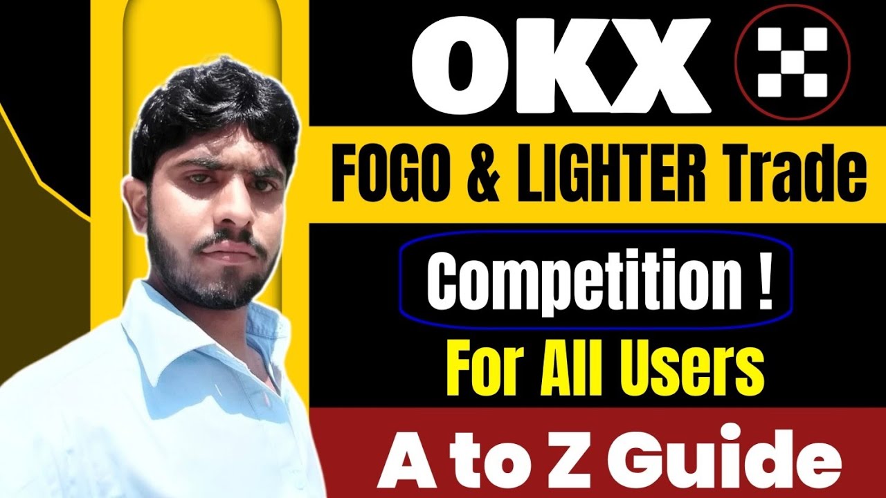 OKX Fogo and Lit Spot trading Competition guide || OKX Best offers 