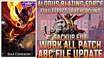 ALDOUS BLAZING FORCE SKIN SCRIPT FULL EFFECT + LOBBY + SOUND + BACKGROUND WITH BACKUP FILE ABC FILE